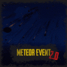 METEOR EVENT
